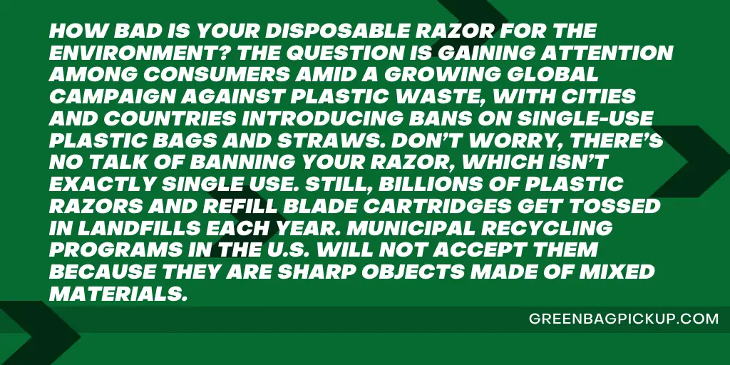 HOW TO DISPOSE OF SAFETY RAZOR BLADES 1 GREENBAGPICKUP.COM 1