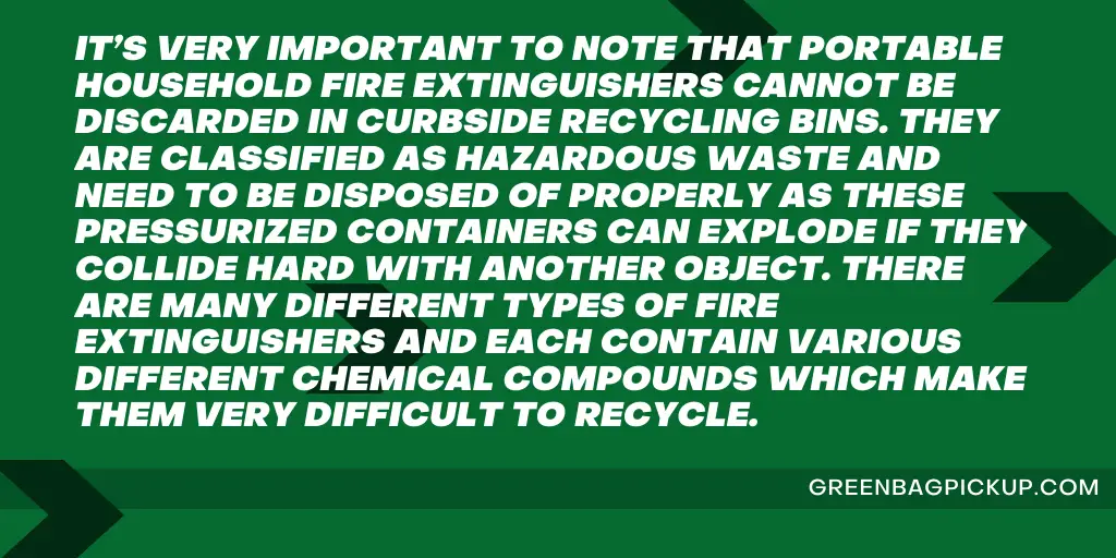 HOW TO DISPOSE OF EMPTY FIRE EXTINGUISHERS 2 GREENBAGPICKUP.COM 5