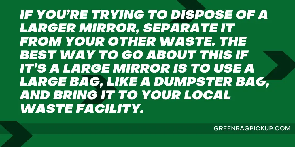 How To Dispose Of Large Mirrors, How Do You Dispose Of A Large Glass Mirror