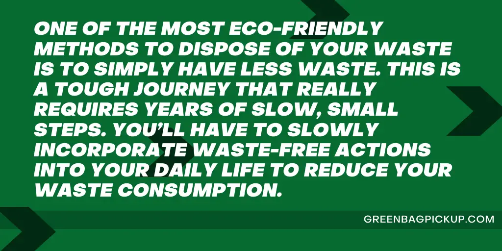 ECO-FRIENDLY METHODS TO DISPOSE OF WASTE 2 08 03 20 QUOTE