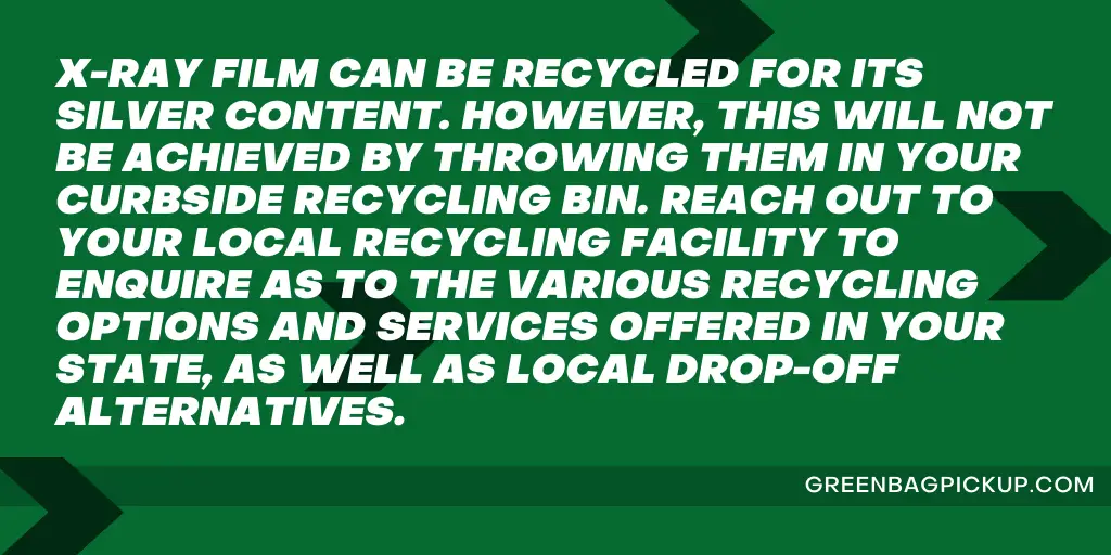 HOW TO SAFELY DISPOSE OF X-RAY FILM 1 amina copy GREENBAGPICKUP.COM 44