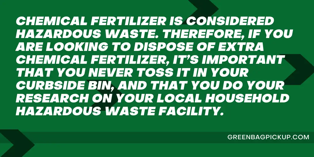 HOW TO SAFELY DISPOSE OF FERTILIZERS 1 amina copy GREENBAGPICKUP.COM 48