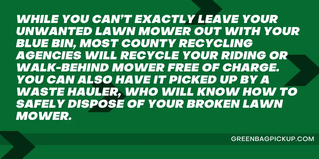 HOW TO DISPOSE OF A LAWN MOWER 1 amina copy GREENBAGPICKUP.COM 85