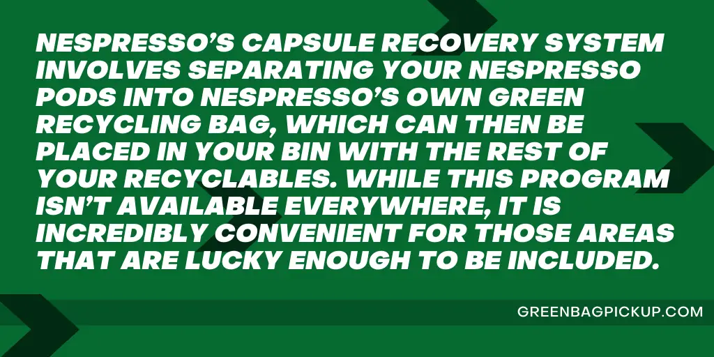 HOW TO DISPOSE OF NESPRESSO PODS 1 amina copy GREENBAGPICKUP.COM 87