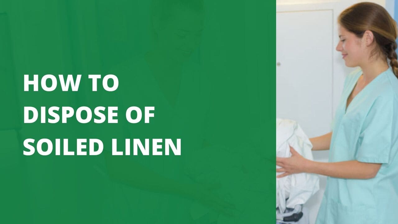 How to Dispose of Soiled Linen