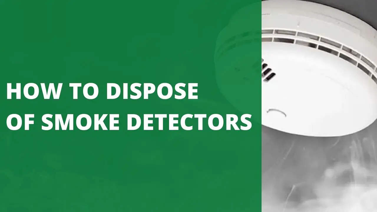 How to Dispose of Smoke Detectors