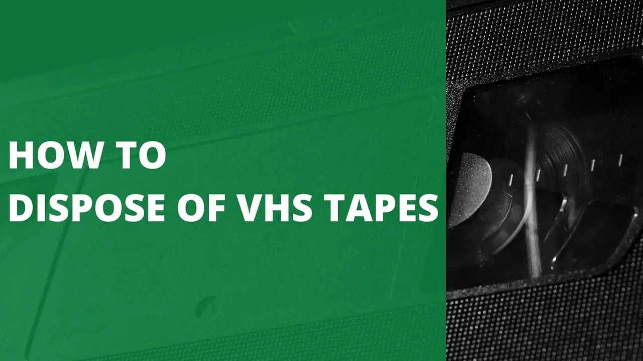 How to Dispose of VHS Tapes