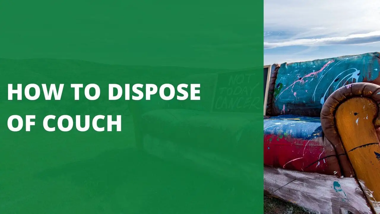 How to Dispose of Couch