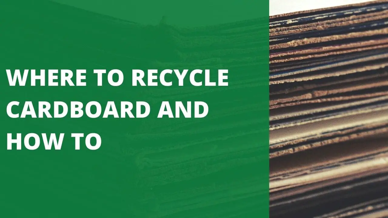 Where to Recycle Cardboard and How to