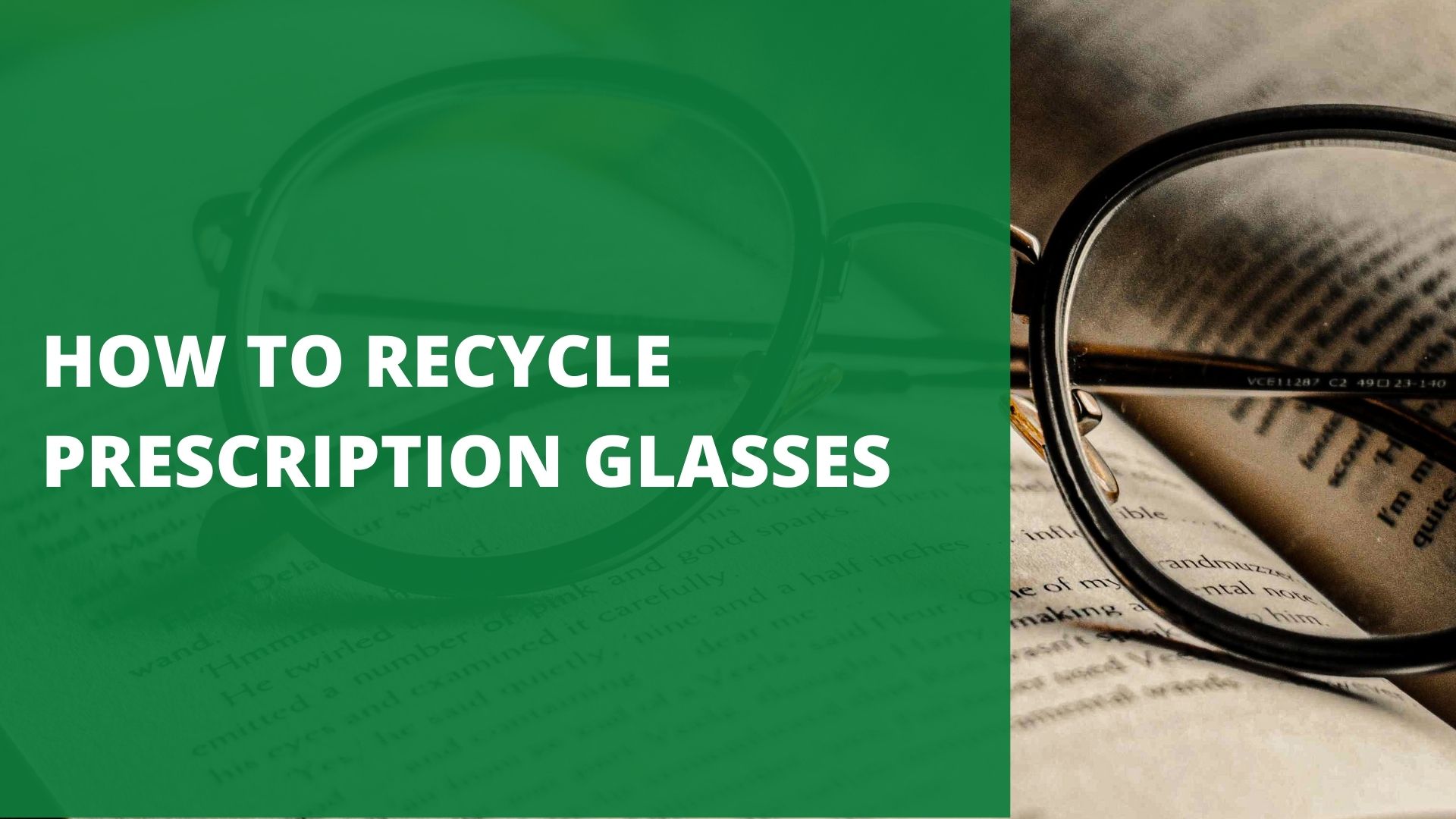 How to Recycle Prescription Glasses