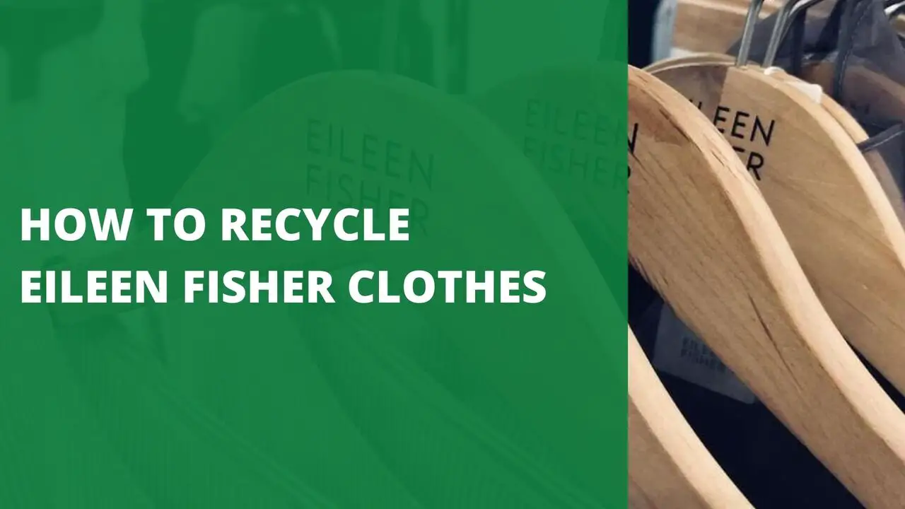 Recycle Eileen Fisher Clothes