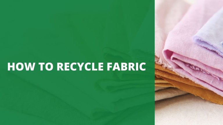 How To Recycle Fabric [Best 12 Ways To Reuse & Repurpose] - Green Bag ...