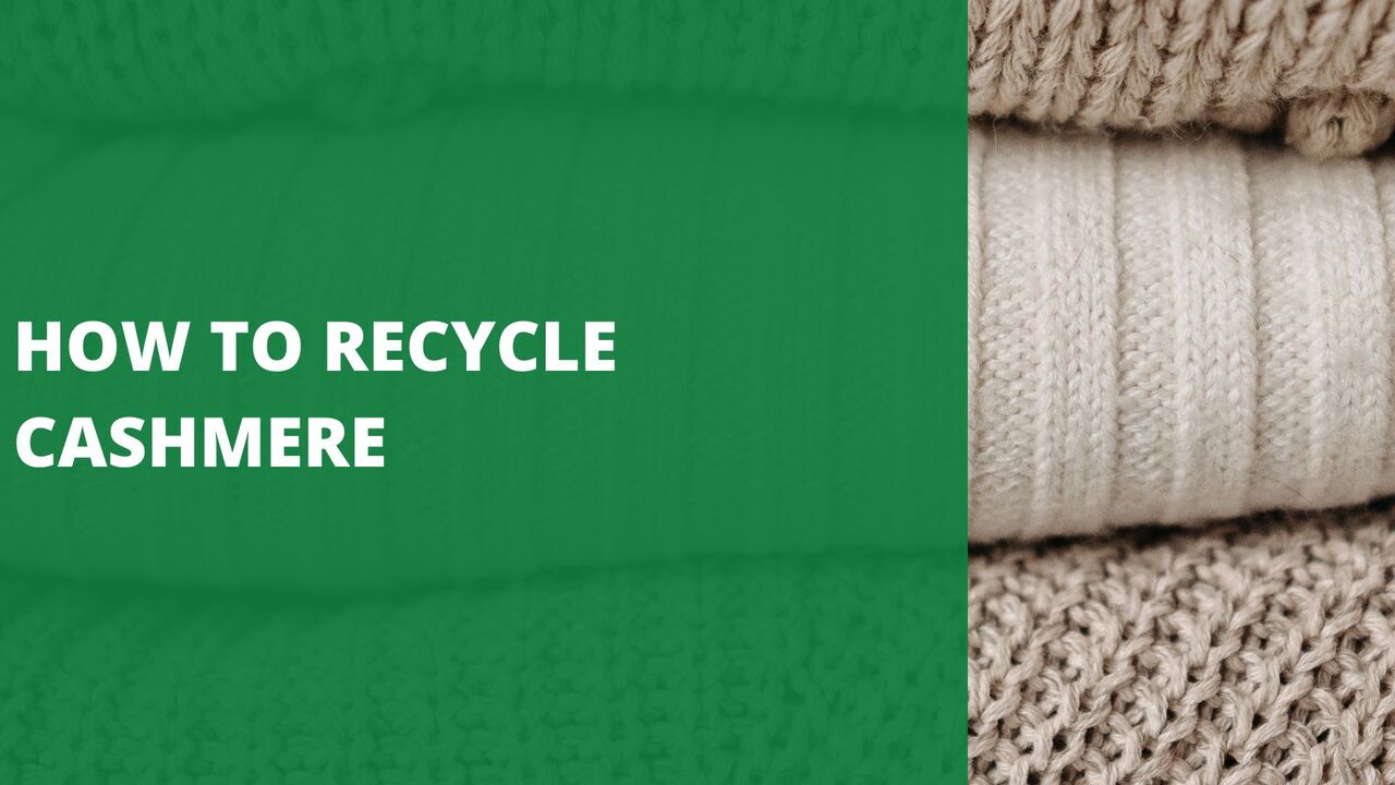 How to recycle cashmere
